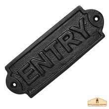 Load image into Gallery viewer, Rustic Cast Iron Entry Sign Plate : Ideal for Victorian, Colonial, Retro, Steampunk, Gothic, and Baroque Settings, ( 15 x 5.3 ) cm