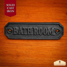 Load image into Gallery viewer, Rustic Cast Iron Bathroom Sign Plate: Ideal for Victorian, Colonial, Retro, Steampunk, Gothic, and Baroque Settings, (11.5x3.2) cm