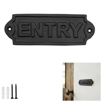 Vintage Cast Iron Entry Door Sign - Plaque for Doors, Gates & Entryways
